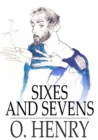 Image for Sixes and Sevens