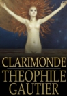 Image for Clarimonde: La Morte Amoureuse