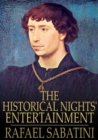 Image for The Historical Nights&#39; Entertainment: First Series