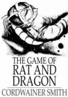 Image for The Game of Rat and Dragon
