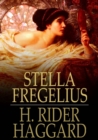 Image for Stella Fregelius: A Tale of Three Destinies