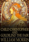 Image for Child Christopher and Goldilind the Fair