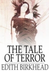 Image for The Tale of Terror: A Study of the Gothic Romance