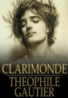 Image for Clarimonde: La Morte Amoureuse