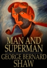 Image for Man and Superman: A Comedy and a Philosophy