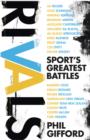 Image for Rivals: sport&#39;s greatest battles
