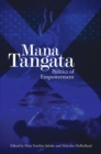 Image for Mana Tangata: Politics of Empowerment