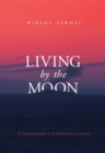 Image for Living By the Moon