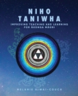 Image for Niho Taniwha: Improving Teaching and Learning for Akonga Maori