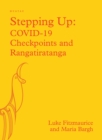 Image for Stepping Up: COVID-19 Checkpoints and Rangatiratanga