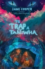 Image for To trap a taniwha