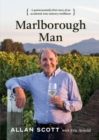 Image for Marlborough man  : a quintessentially Kiwi story of an accidental wine-industry trailblazer