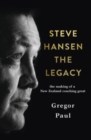 Image for Steve Hansen  : the legacy