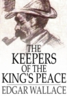 Image for The Keepers of the King&#39;s Peace