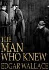 Image for The Man Who Knew