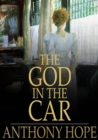 Image for The God in the Car: A Novel