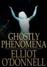 Image for Ghostly Phenomena