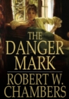 Image for The Danger Mark