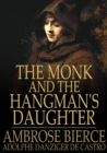 Image for The Monk and The Hangman&#39;s Daughter