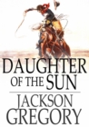 Image for Daughter of the Sun: A Tale of Adventure