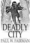 Image for Deadly City