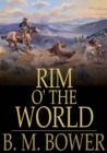 Image for Rim o&#39; the World