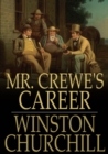 Image for Mr. Crewe&#39;s Career