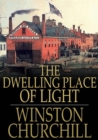 Image for The Dwelling-Place of Light