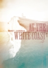 Image for At the white Coast