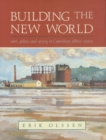 Image for Building the New World