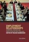 Image for Employment relationships: workers, unions and employers in New Zealand