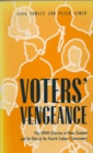 Image for Voters&#39; vengeance: the 1990 election in New Zealand and the fate of the fourth Labour government