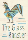 Image for The glass rooster