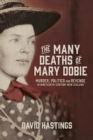 Image for Many Deaths of Mary Dobie