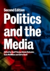 Image for Politics and the Media
