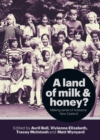Image for Land of Milk and Honey?