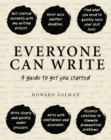 Image for Everyone can write: a guide to get you started