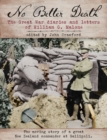 Image for No better death: the Great War diaries and letters of William G. Malone