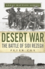 Image for Desert war: the battle of Sidi Rezegh