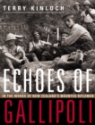 Image for Echoes of Gallipoli: In the Words of New Zealand&#39;s Mounted Riflemen