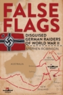 Image for False flags: disguised German raiders of World War II