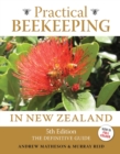 Image for Practical beekeeping in New Zealand  : the definitive guide