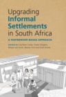 Image for Upgrading informal settlements in South Africa  : pursuing a partnership-based approach
