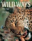 Image for Wild Ways: Field Companion to the Behaviour of Southern African Mammals