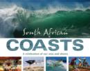 Image for South African Coasts: A celebration of our seas and shores.