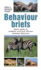 Image for Behaviour Briefs: Quick guide to southern &amp; East African animal behaviour