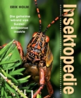 Image for Insektopedie - Die geheime wereld van Suider-Afrikaanse insekte