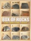 Image for Box of Rocks: Find, Understand, Collect