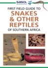 Image for First Field Guide to Snakes &amp; other Reptiles of Southern Africa