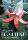Image for Field guide to succulents of Southern Africa
